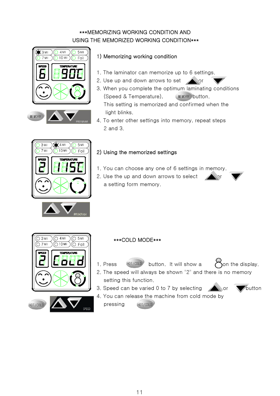 Royal Sovereign 900NPH-1200N, 900N 1 owner manual Cold Mode 