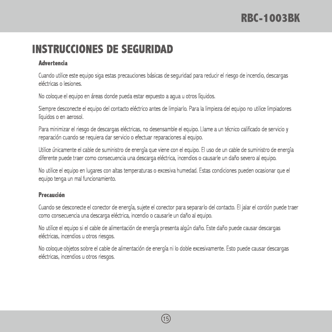 Royal Sovereign owner manual RBC-1003BK INSTRUCCIONES DE SEGURIDAD, Advertencia, Precaución 