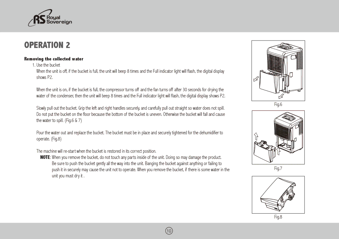 Royal Sovereign RDH-130, RDH-150, RDH-170 owner manual Operation, Removing the collected water 