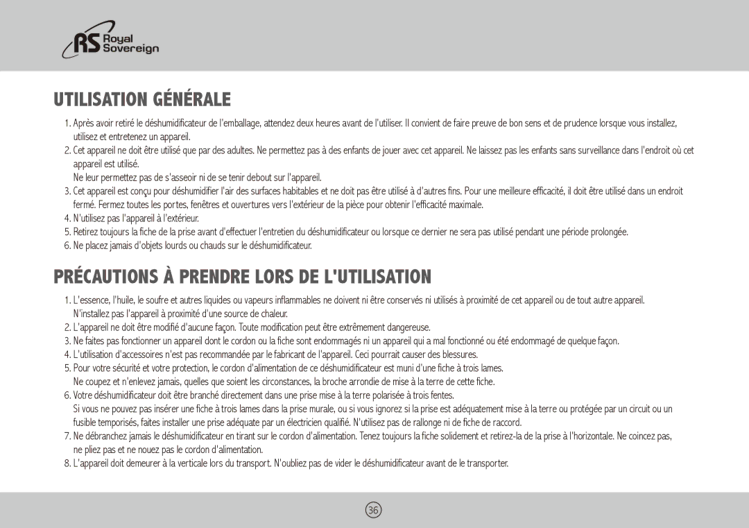 Royal Sovereign RDH-150, RDH-130, RDH-170 owner manual Utilisation générale, Précautions à prendre lors de lutilisation 