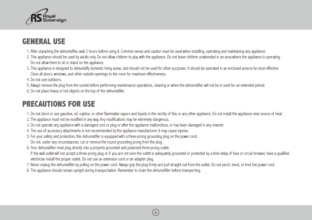 Royal Sovereign RDH-130, RDH-150, RDH-170 owner manual General Use, Precautions for use, Do not use outdoors 