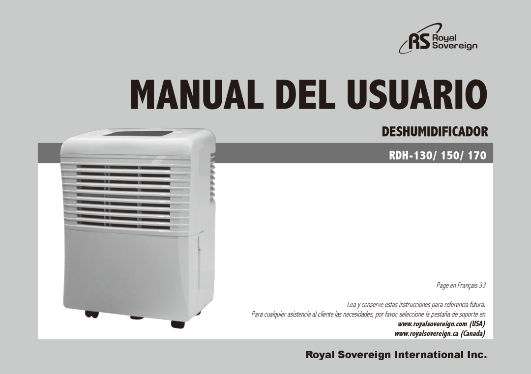 Royal Sovereign RDH-170, RDH-150 Manual del Usuario, Deshumidificador, RDH-130/150, Royal Sovereign International Inc 