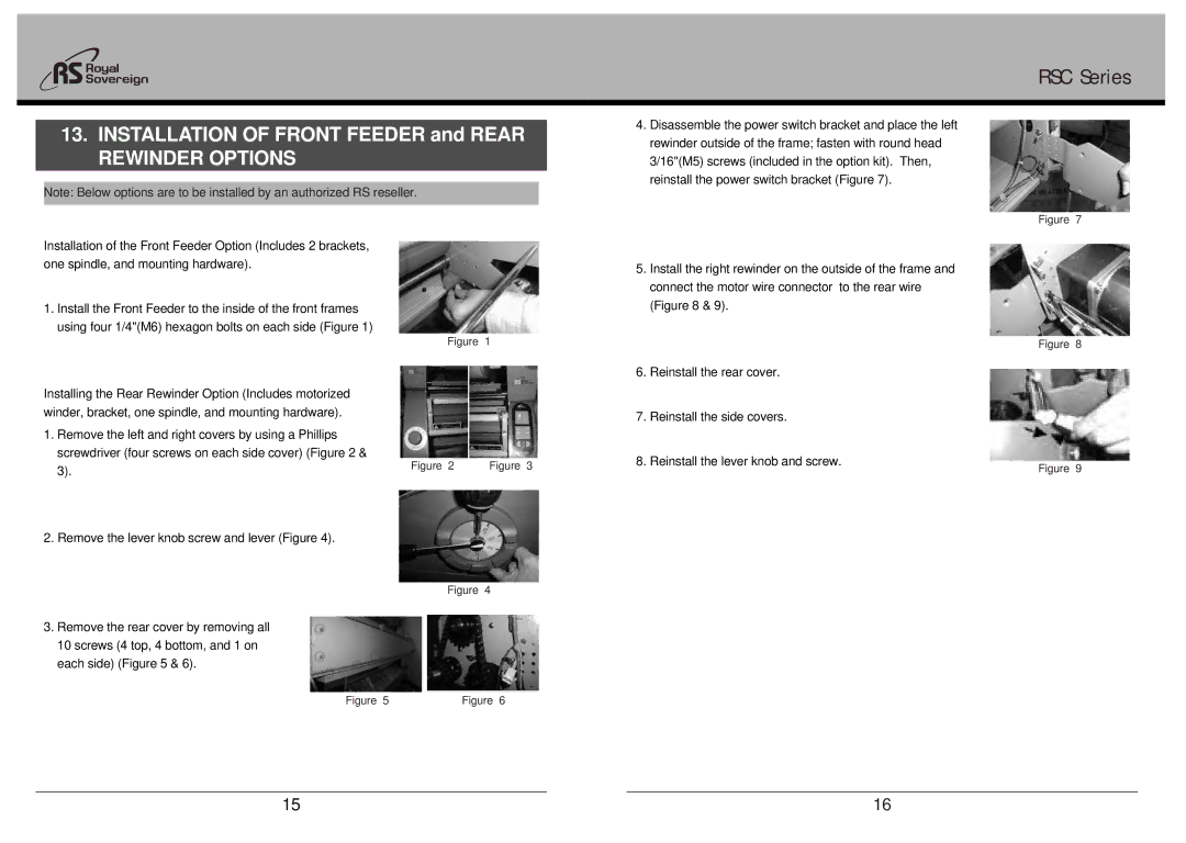 Royal Sovereign RSC-1650HR, RSC Series owner manual Installation of Front Feeder and Rear Rewinder Options 