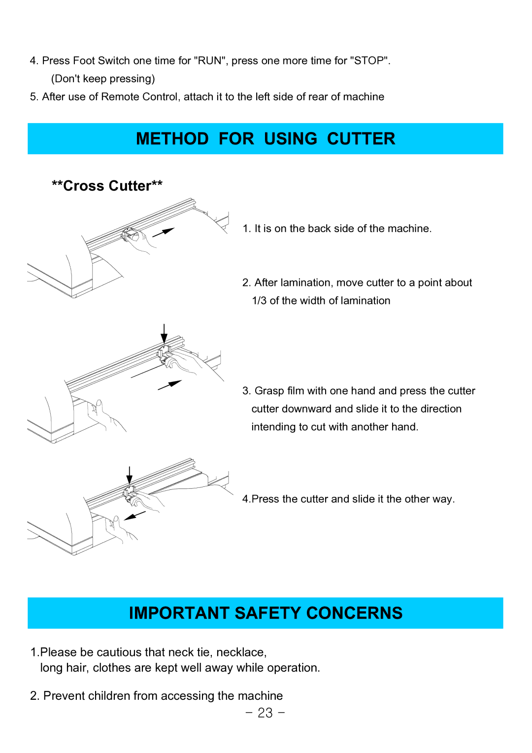 Royal Sovereign RSR-685, RSH-1050, 1650 owner manual Method for Using Cutter, Important Safety Concerns, Cross Cutter 