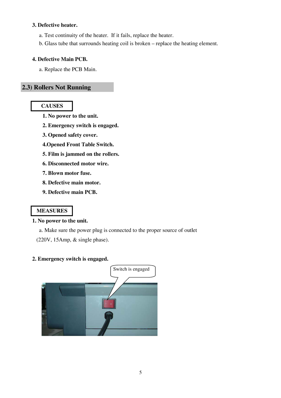 Royal Sovereign RSL-382S, RSL-2702S service manual Rollers Not Running, No power to the unit 