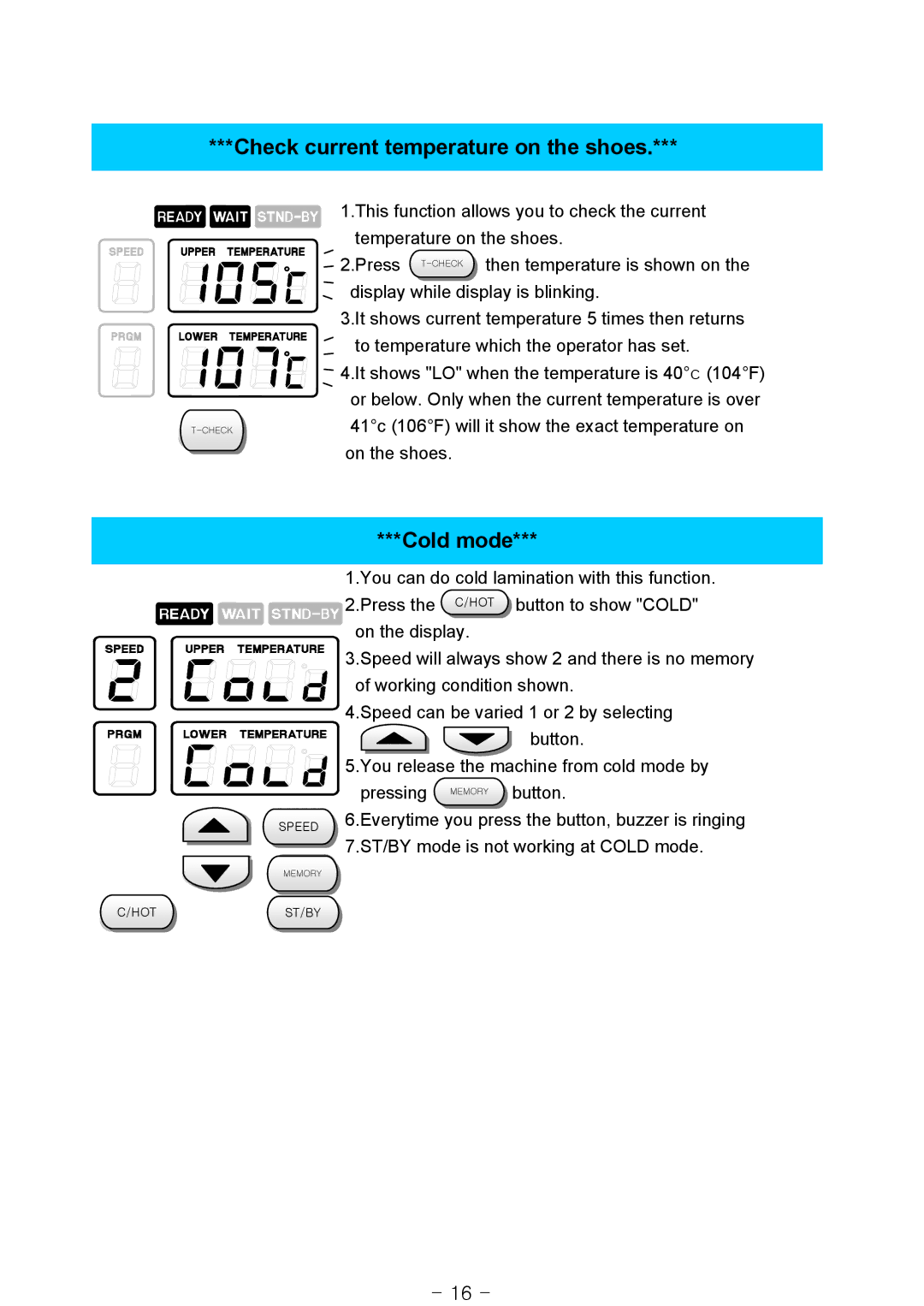 Royal Sovereign RSS-1200, RSS-1050, RSS-685 owner manual Check current temperature on the shoes, Cold mode 