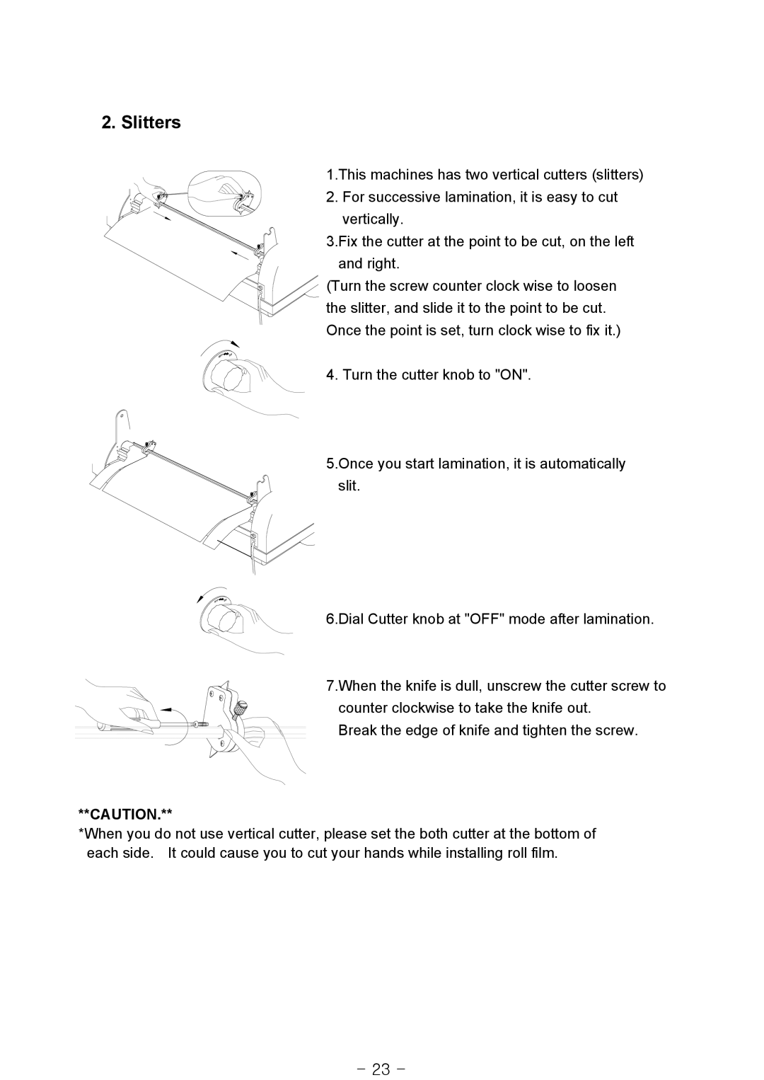 Royal Sovereign RSS-685, RSS-1050, RSS-1200 owner manual Slitters 