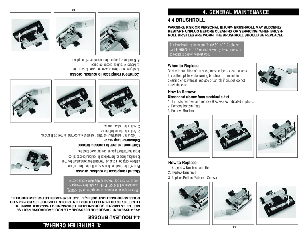 Royal Vacuums S20 Général NtretienE.4 General maintenance, Brushroll, When to Replace, How to Remove, How to Replace 