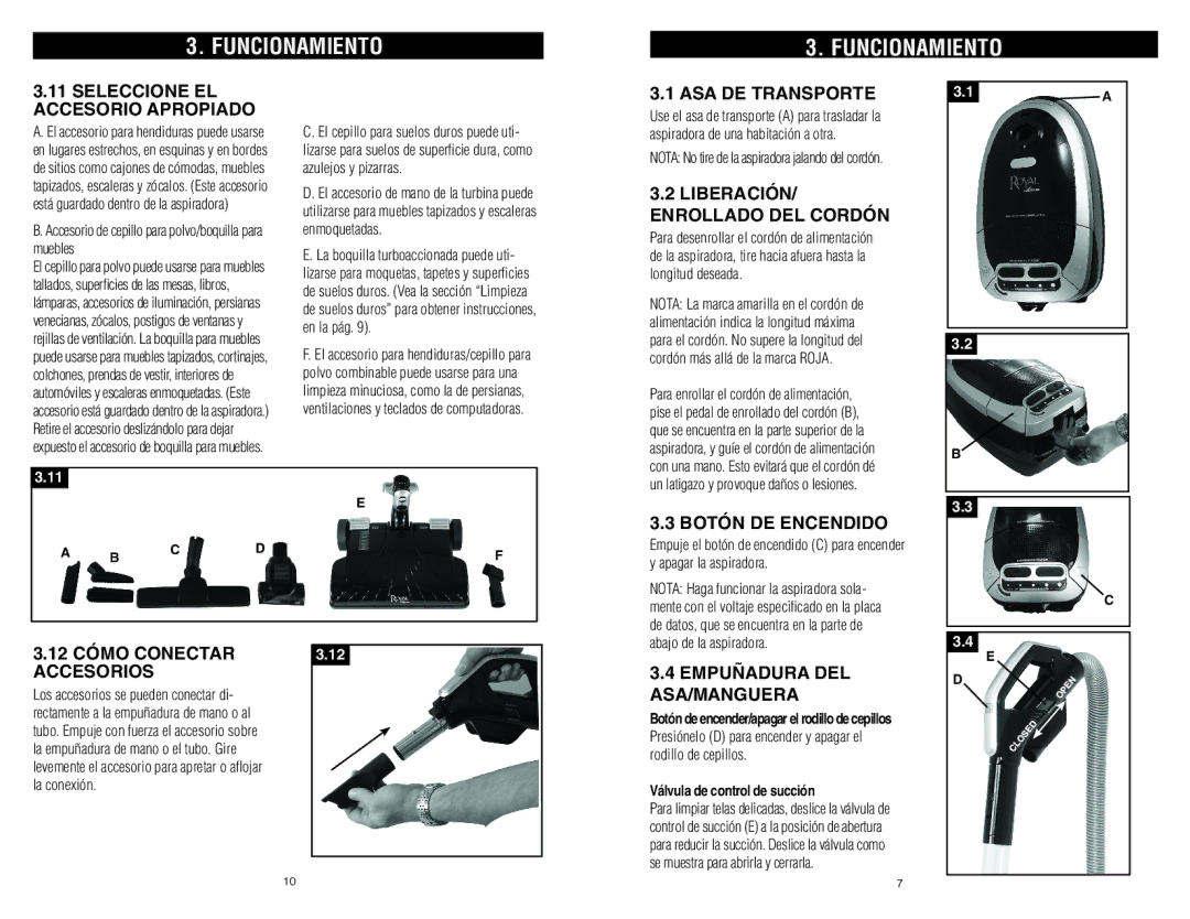 Royal Vacuums S20 owner manual Funcionamiento 