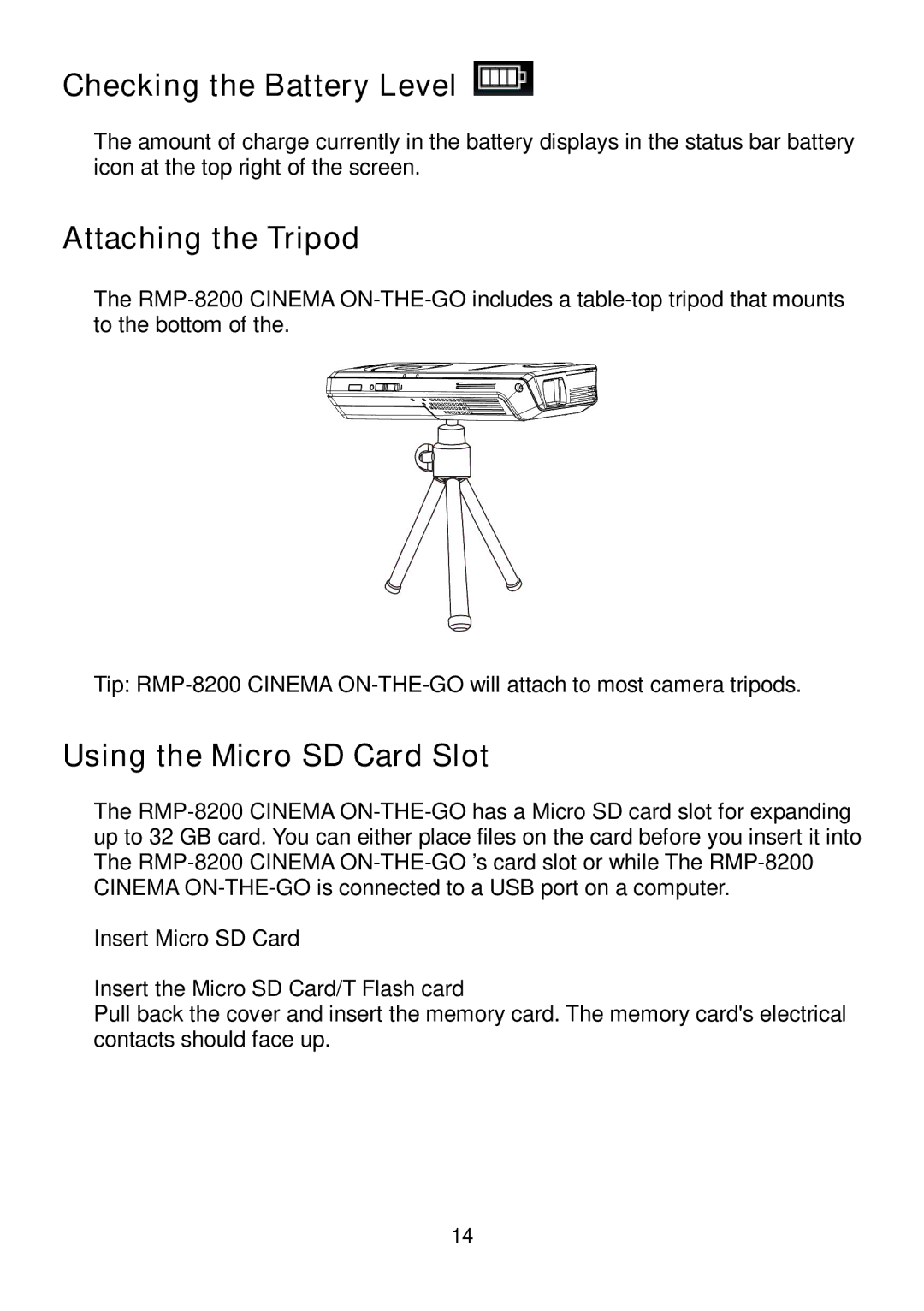 RoyalTek RMP-8200 user manual Checking the Battery Level, Attaching the Tripod, Using the Micro SD Card Slot 