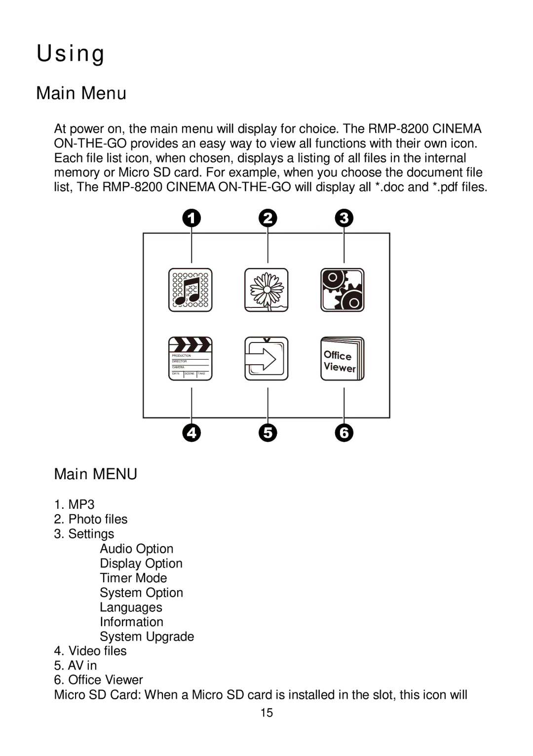 RoyalTek RMP-8200 user manual Using, Main Menu 