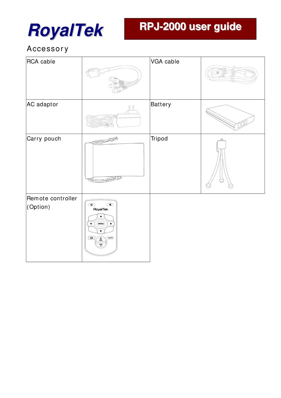 RoyalTek RPJ-2000 manual Accessory 