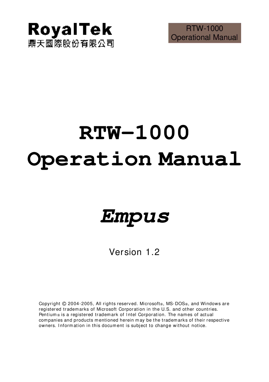 RoyalTek RTW-1000 operation manual Empus 