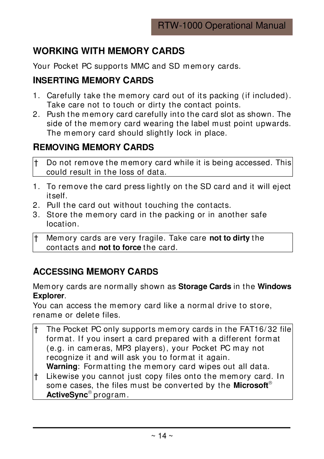 RoyalTek RTW-1000 Working with Memory Cards, Inserting Memory Cards, Removing Memory Cards, Accessing Memory Cards 