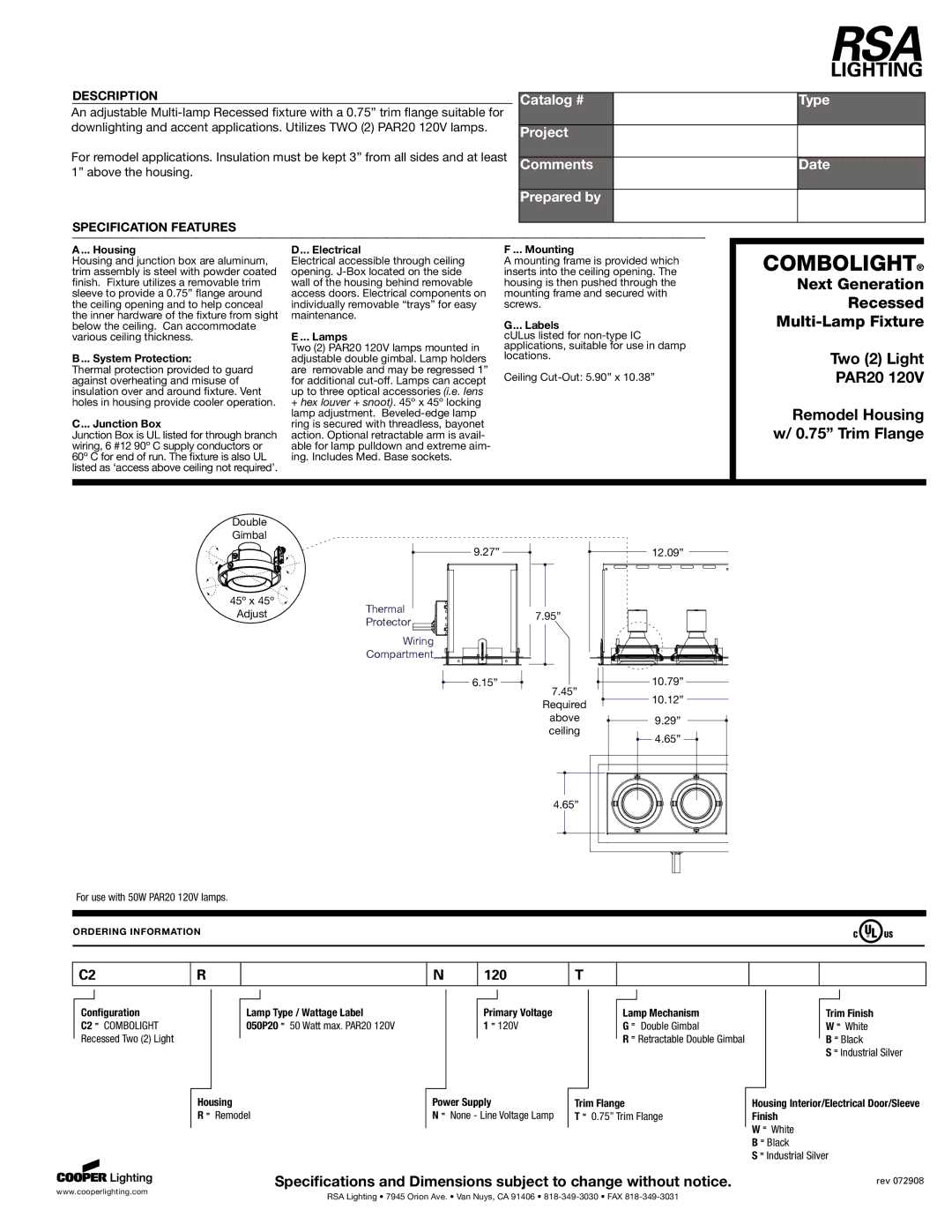 RSA Lighting TXP4-X specifications Remodel Housing w/ 0.75 Trim Flange, 120 