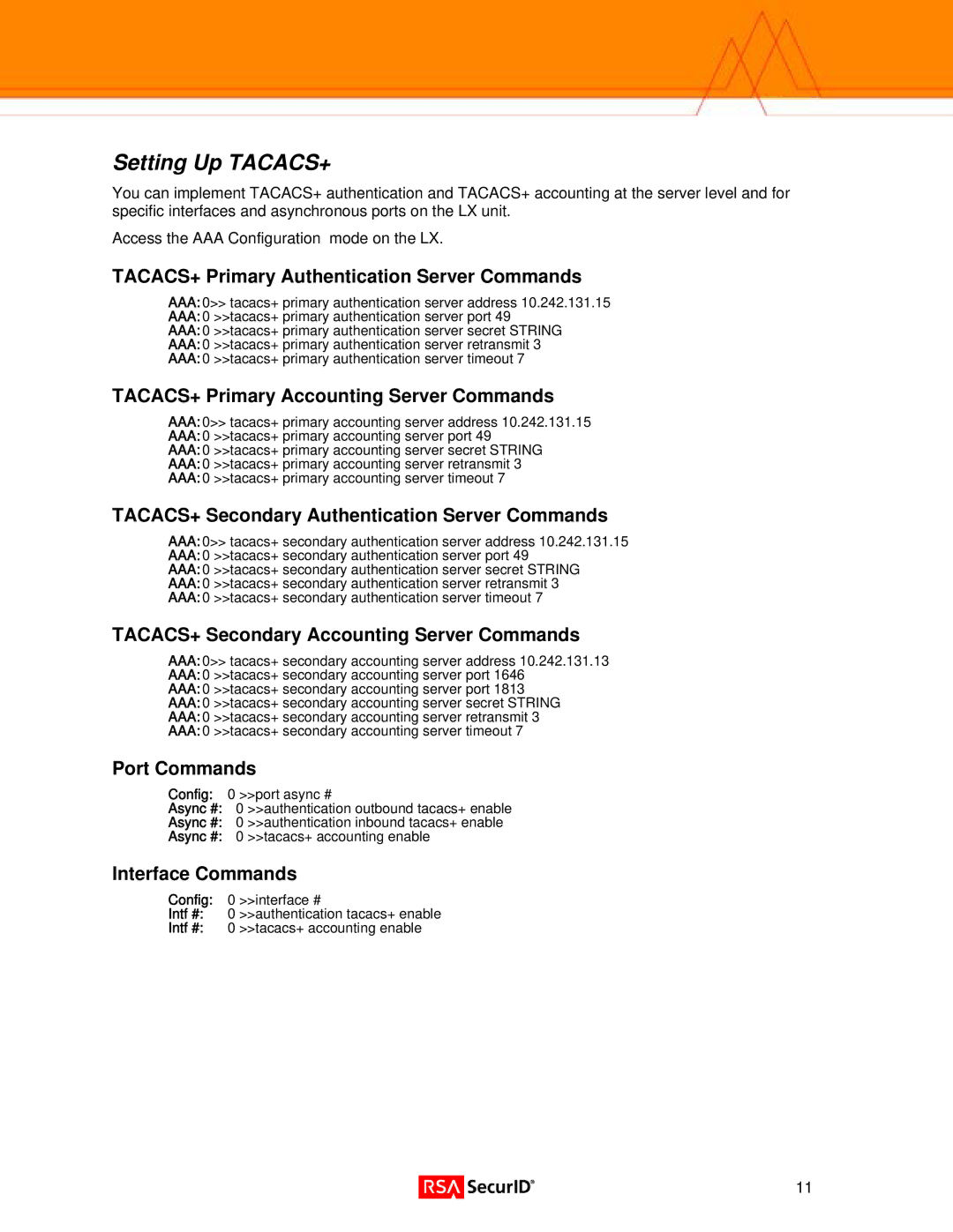 RSA Security 3.6.0 manual Setting Up TACACS+, TACACS+ Primary Authentication Server Commands 