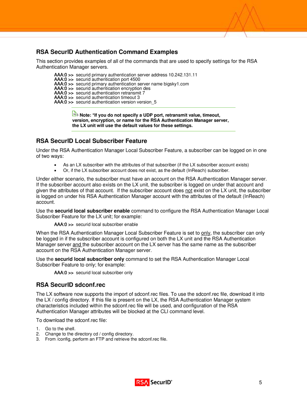 RSA Security 3.6.0 manual RSA SecurID Authentication Command Examples, RSA SecurID Local Subscriber Feature 