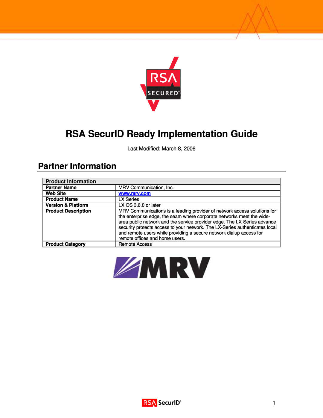 RSA Security 3.6.0 manual Partner Information, RSA SecurID Ready Implementation Guide, Partner Name, Web Site 