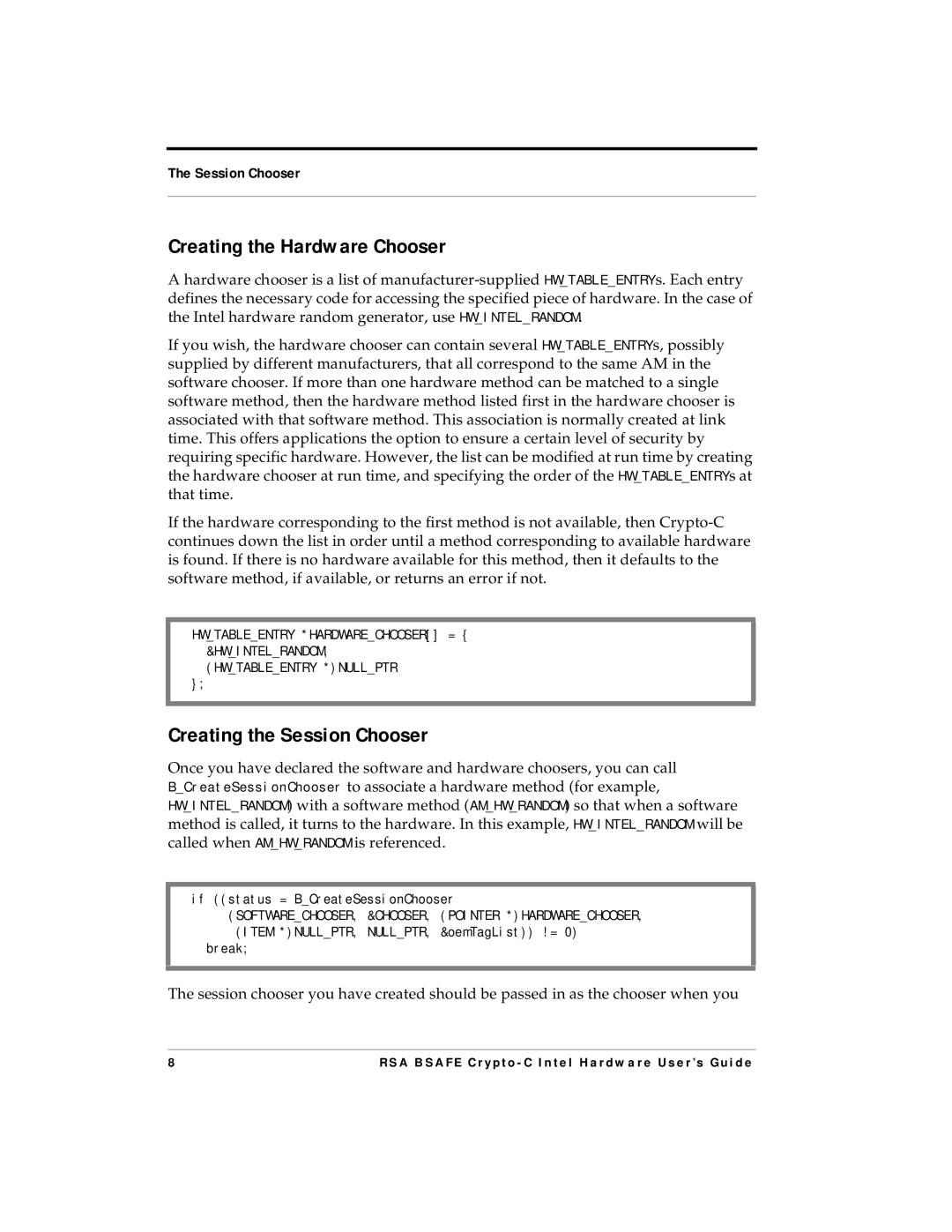 RSA Security 4.3 manual Creating the Hardware Chooser, Creating the Session Chooser 