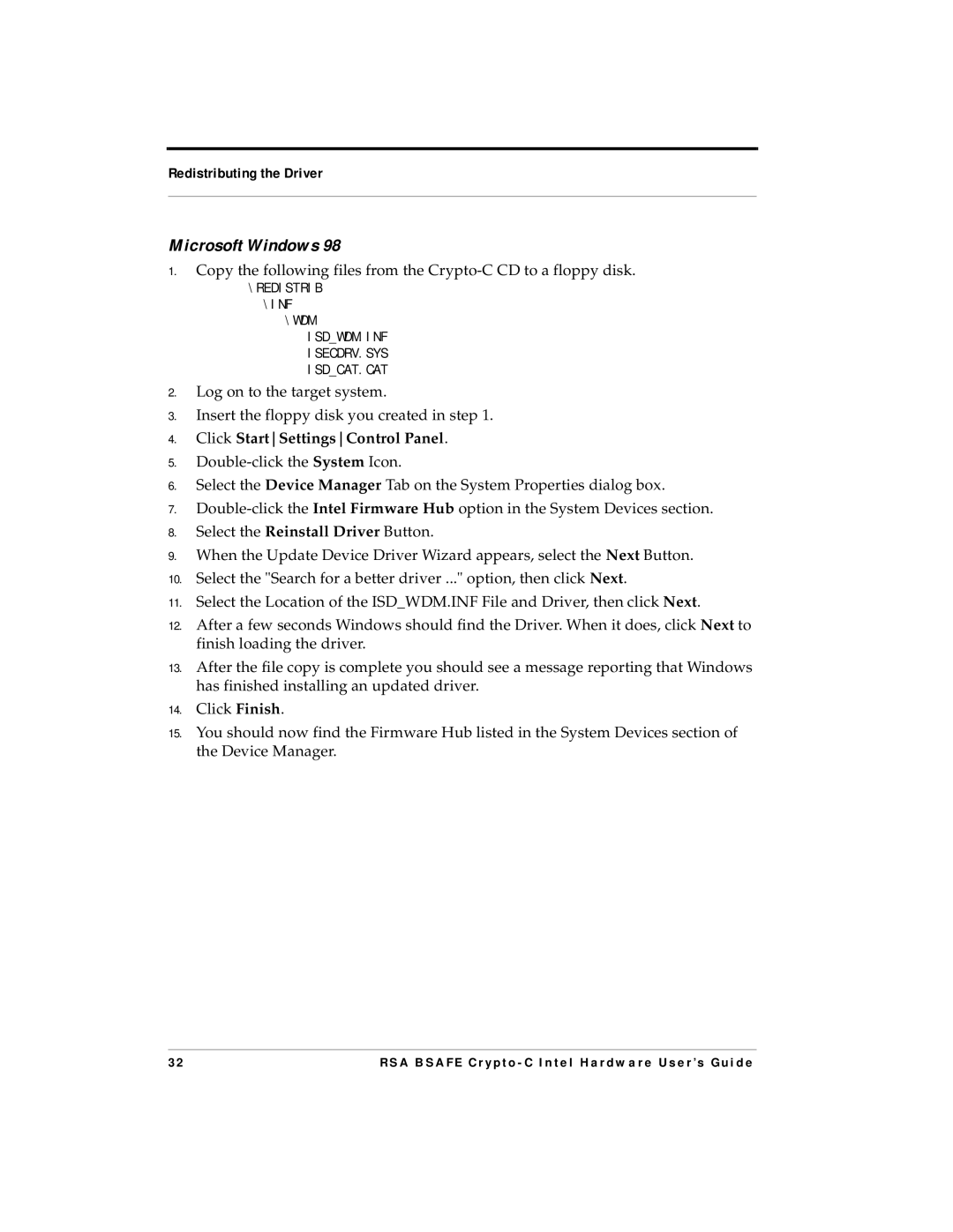 RSA Security 4.3 manual Redistrib \Inf \Wdm Isdwdm.Inf Isecdrv.Sys Isdcat.Cat 