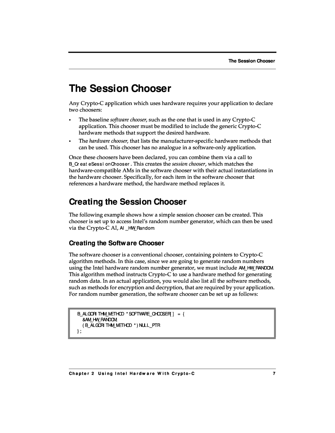 RSA Security 4.3 manual The Session Chooser, Creating the Session Chooser, Creating the Software Chooser 