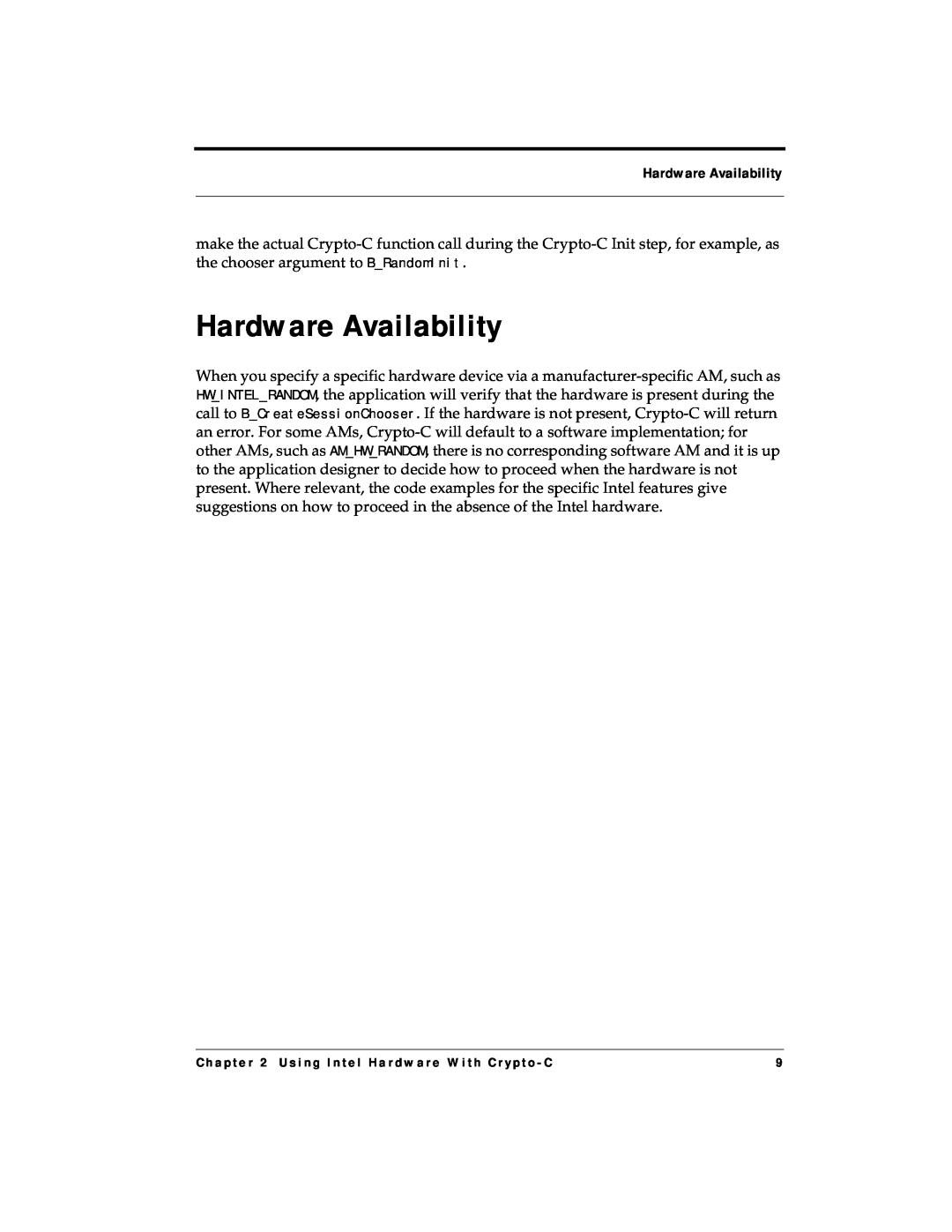 RSA Security 4.3 manual Hardware Availability 