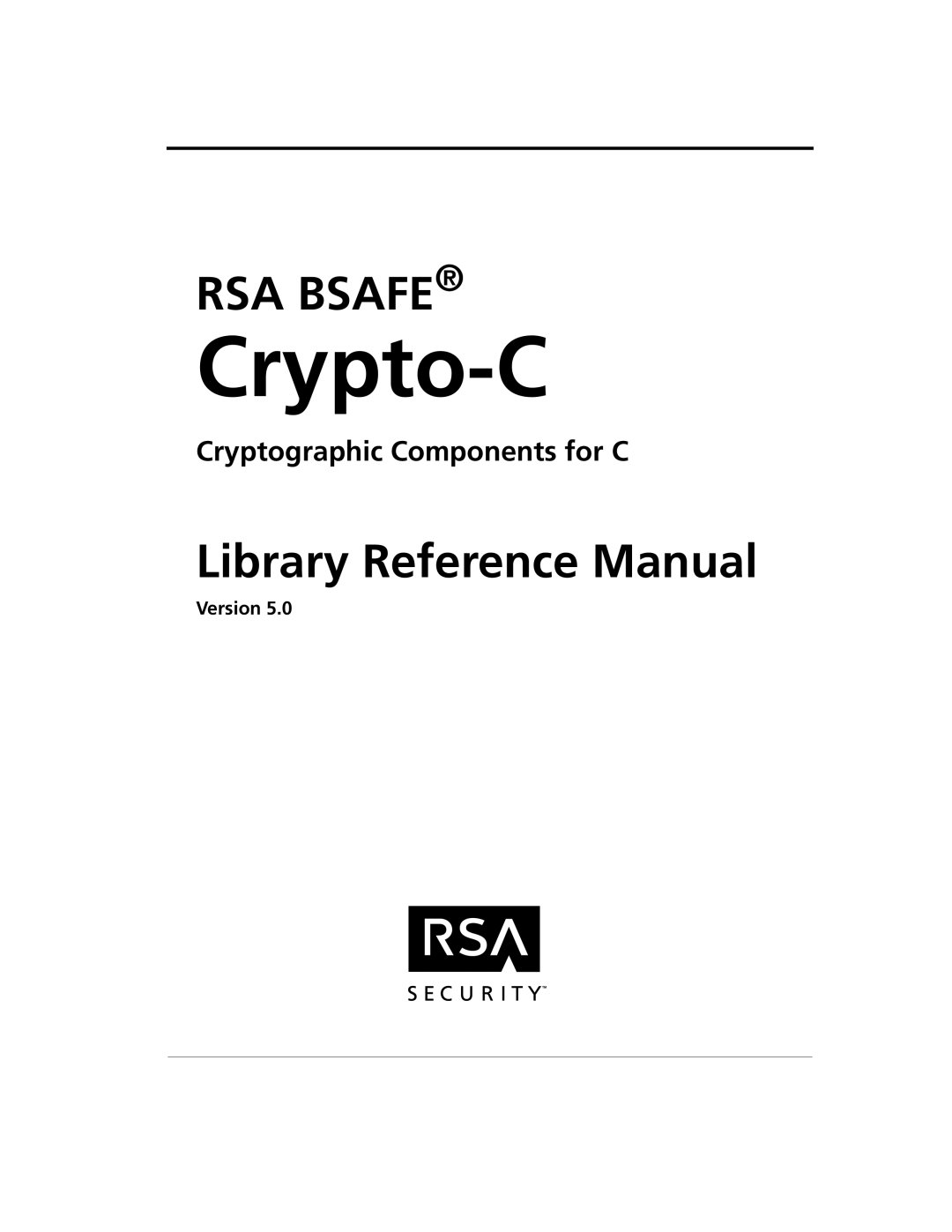 RSA Security 5 manual Crypto-C, Cryptographic Components for C 