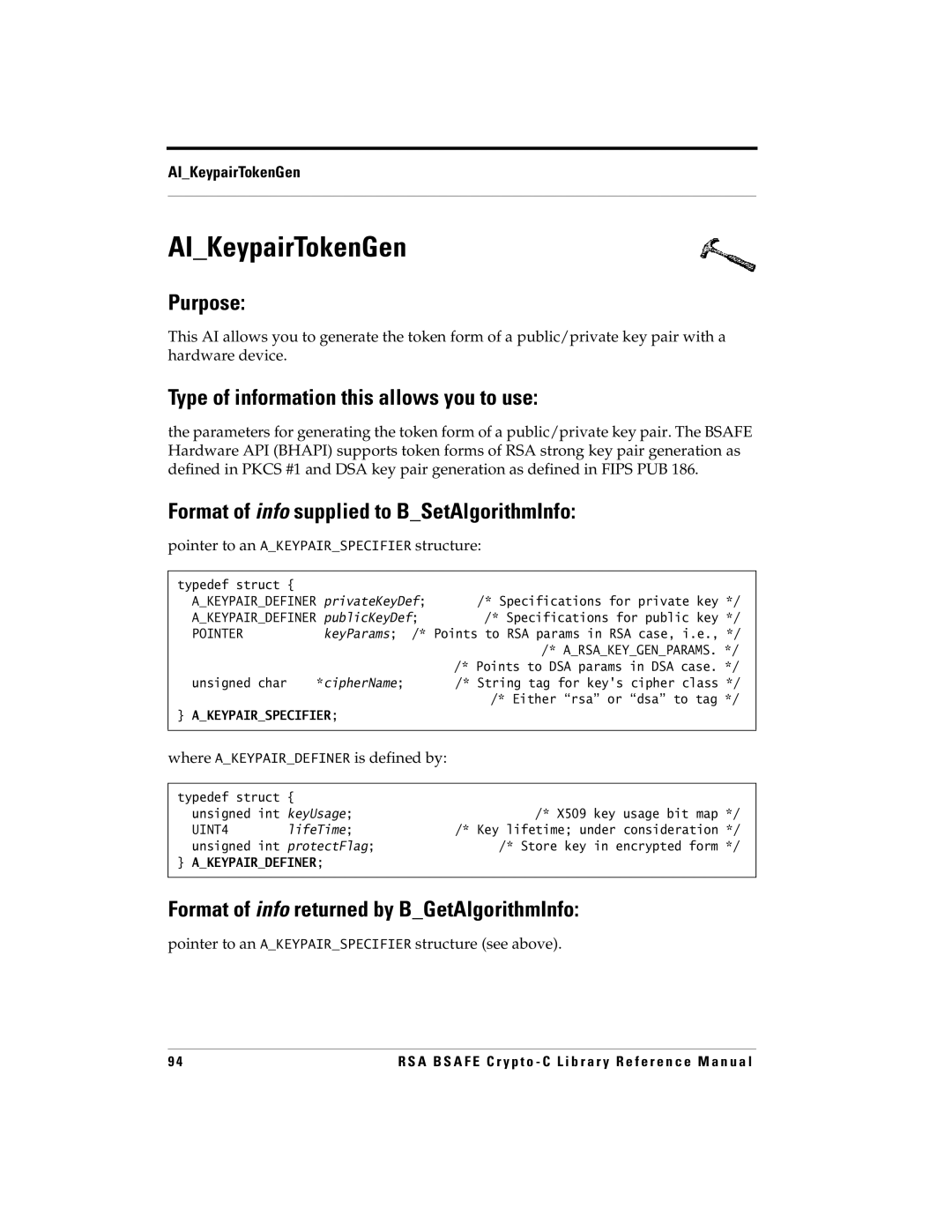 RSA Security 5 manual AIKeypairTokenGen, Pointer to an Akeypairspecifier structure, Where Akeypairdefiner is defined by 