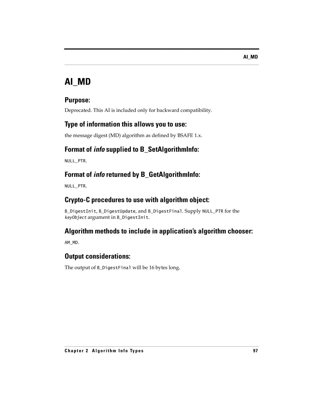 RSA Security 5 manual Aimd, Message digest MD algorithm as defined by Bsafe, Output of BDigestFinal will be 16 bytes long 