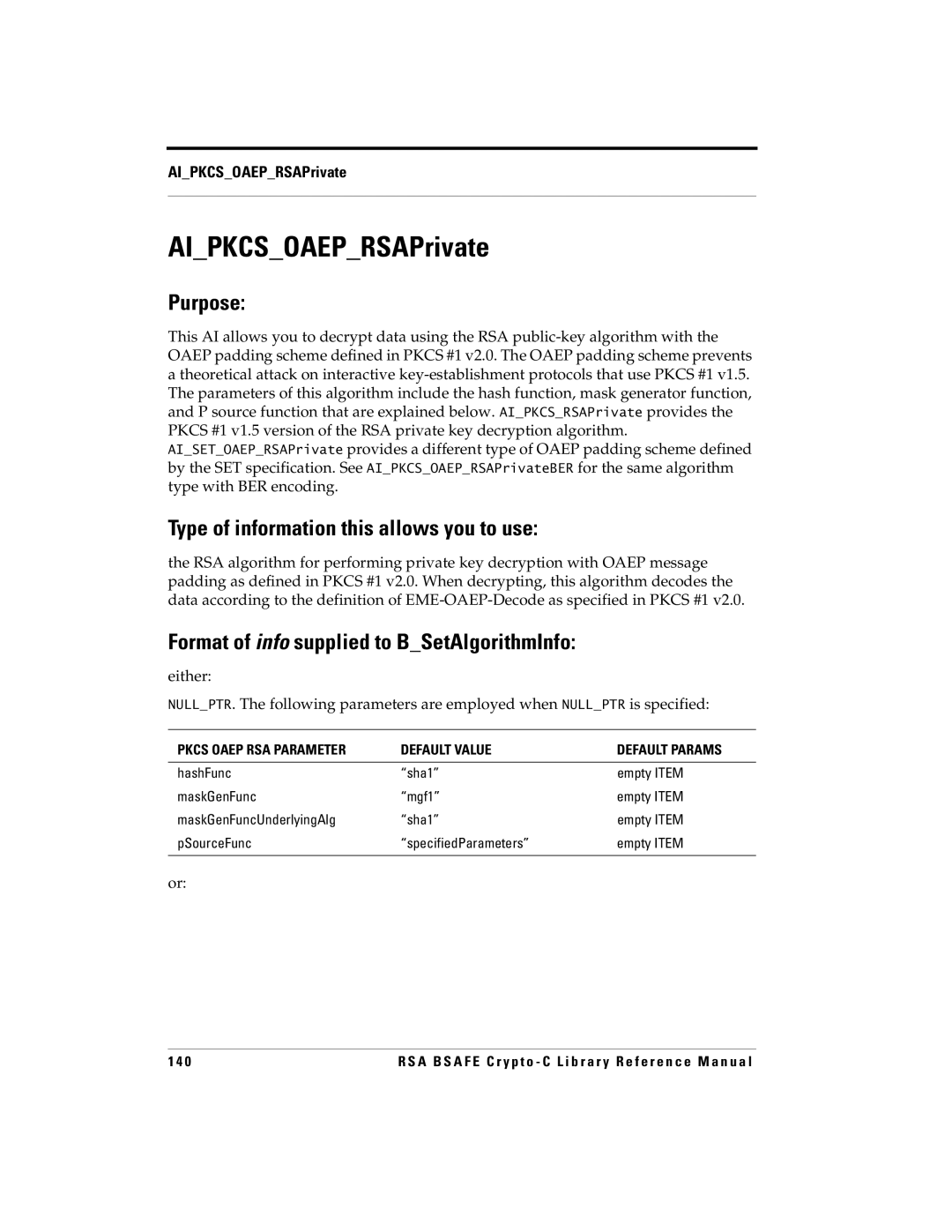 RSA Security 5 manual AIPKCSOAEPRSAPrivate, Pkcs Oaep RSA Parameter Default Value Default Params 