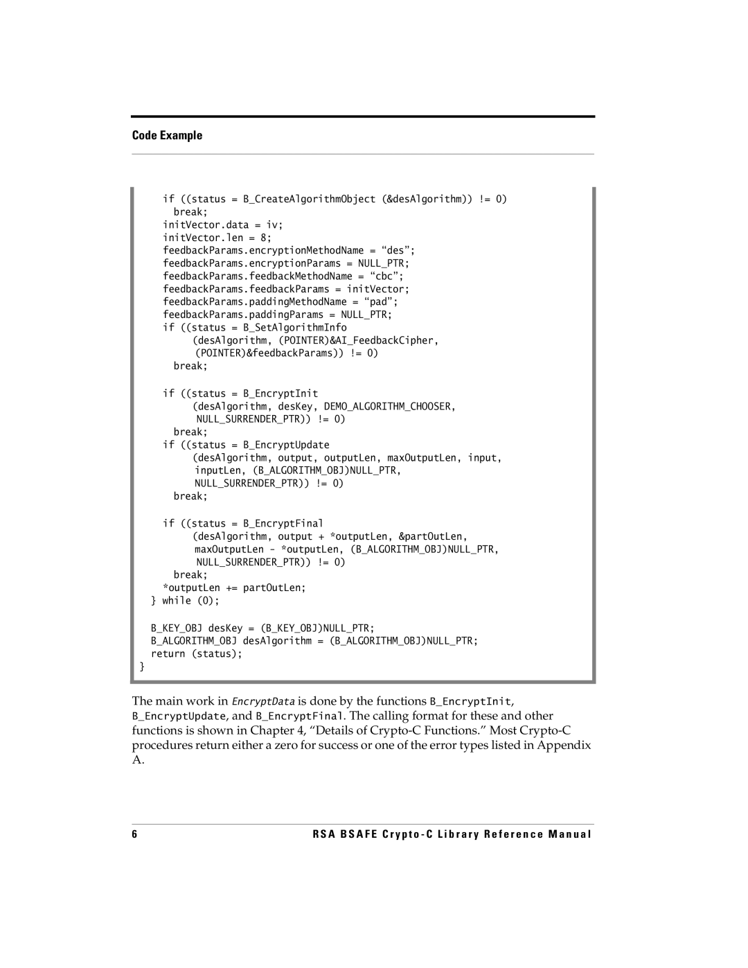 RSA Security 5 manual Break If status = BEncryptInit 