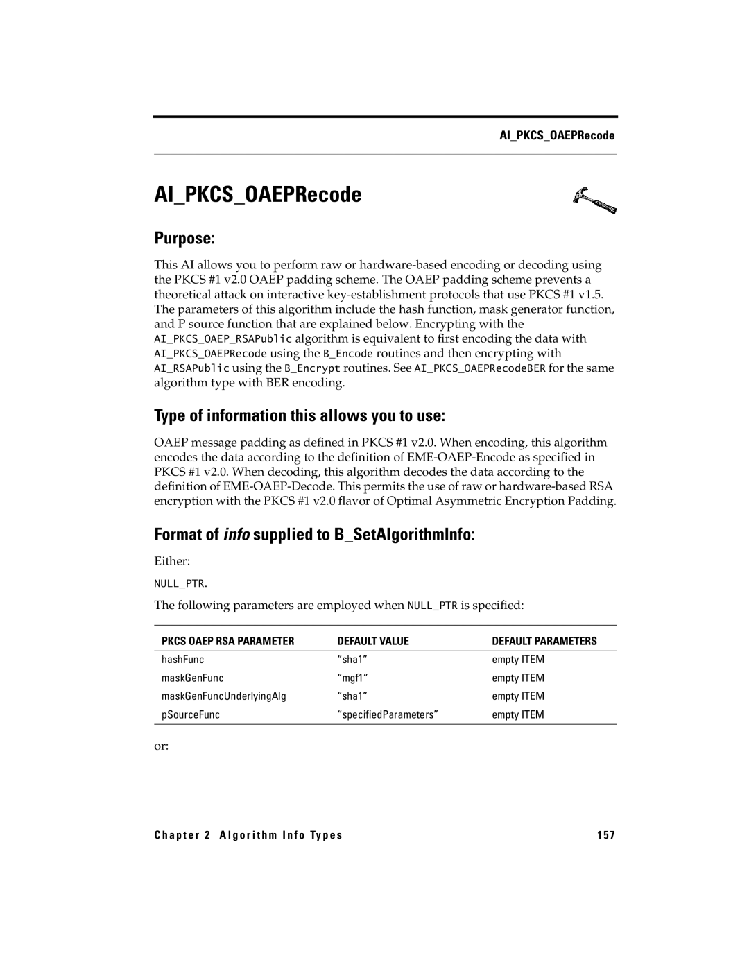 RSA Security 5 manual AIPKCSOAEPRecode, Either, Following parameters are employed when Nullptr is specified 