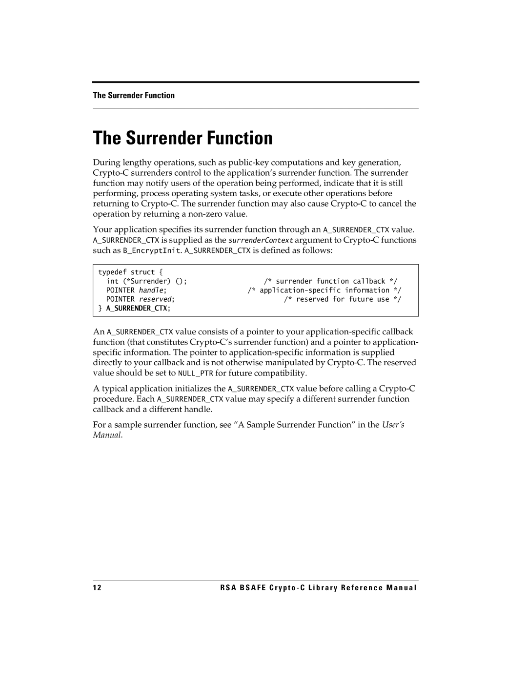 RSA Security 5 manual Surrender Function 