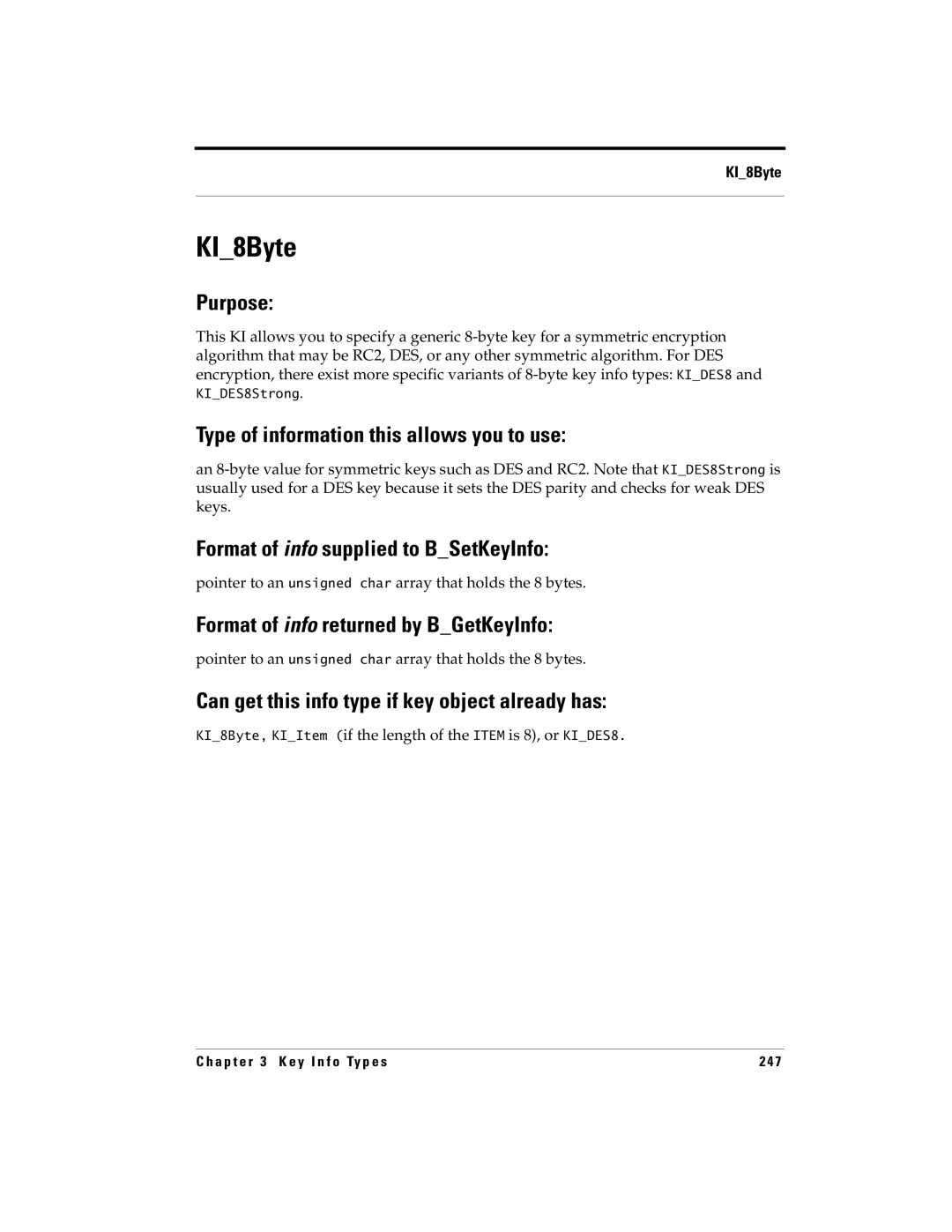 RSA Security 5 manual KI8Byte, Pointer to an unsigned char array that holds the 8 bytes 