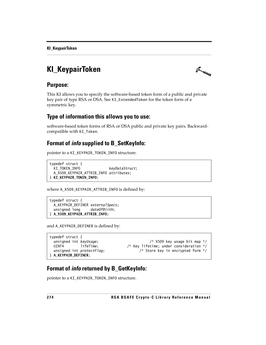 RSA Security 5 manual KIKeypairToken, Pointer to a Kikeypairtokeninfo structure, Akeypairdefiner is defined by 