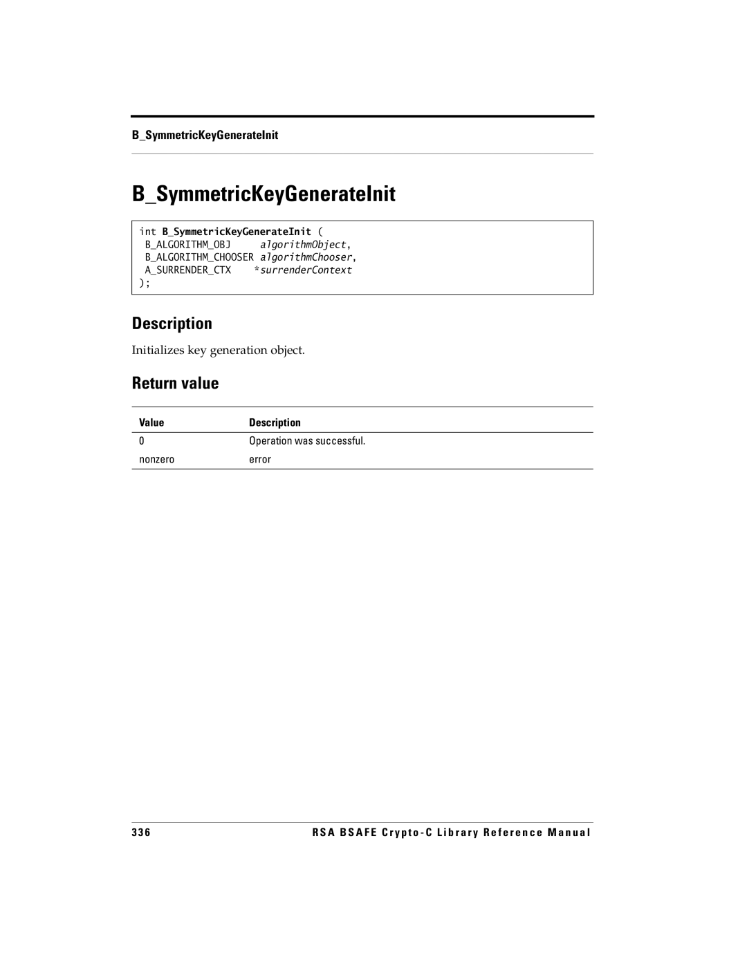 RSA Security 5 manual Initializes key generation object, Int BSymmetricKeyGenerateInit 