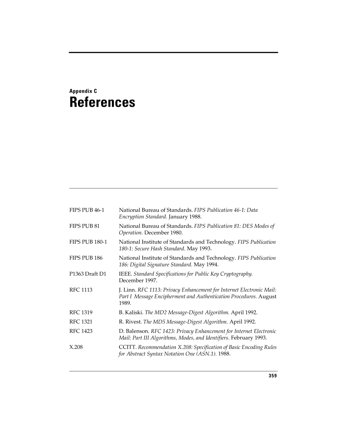 RSA Security 5 National Bureau of Standards. Fips Publication 46-1 Data, Operation. December, P1363 Draft D1, Rfc, 1989 