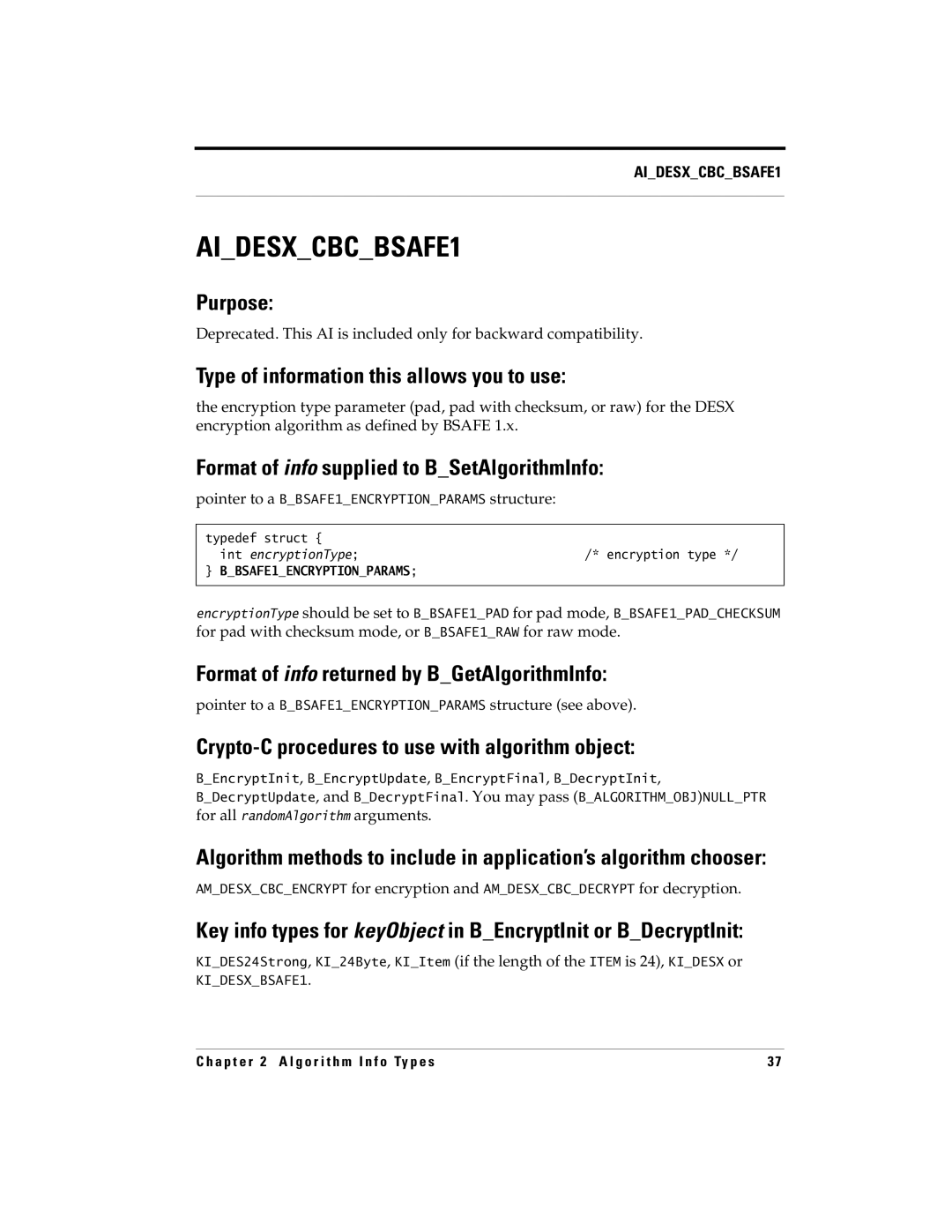 RSA Security 5 manual AIDESXCBCBSAFE1, Pointer to a BBSAFE1ENCRYPTIONPARAMS structure see above 