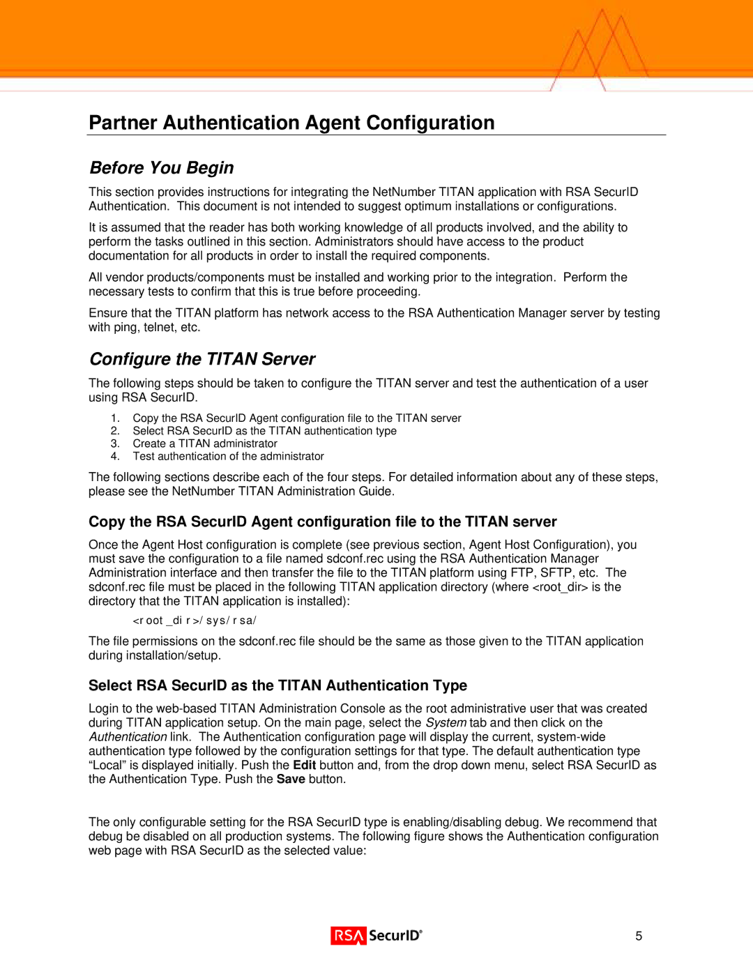 RSA Security 5.1 manual Partner Authentication Agent Configuration, Select RSA SecurID as the Titan Authentication Type 