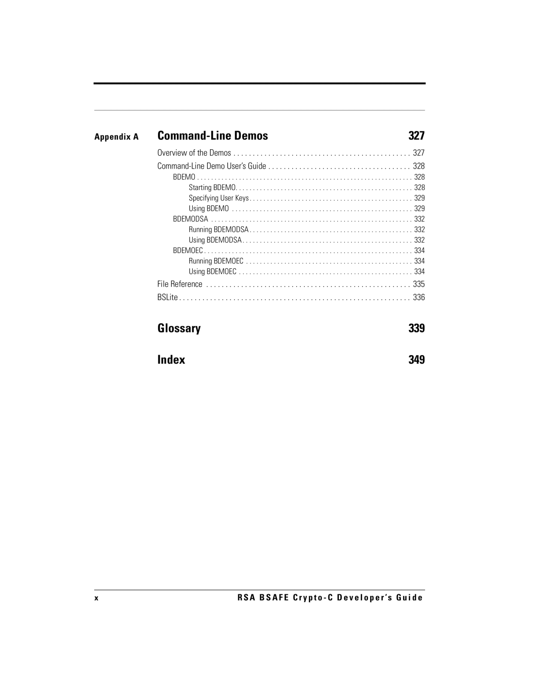 RSA Security 5.2.2 manual Appendix a Command-Line Demos 327, Glossary 339 Index 349 