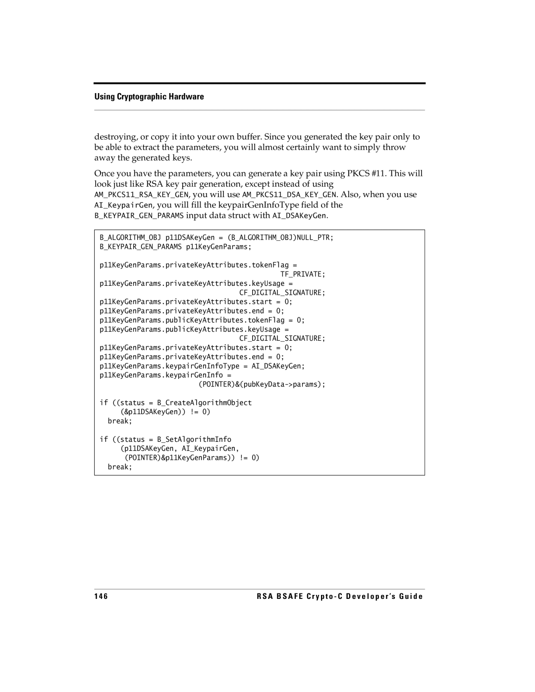 RSA Security 5.2.2 manual P11KeyGenParams.privateKeyAttributes.keyUsage =, POINTER&pubKeyData-params 