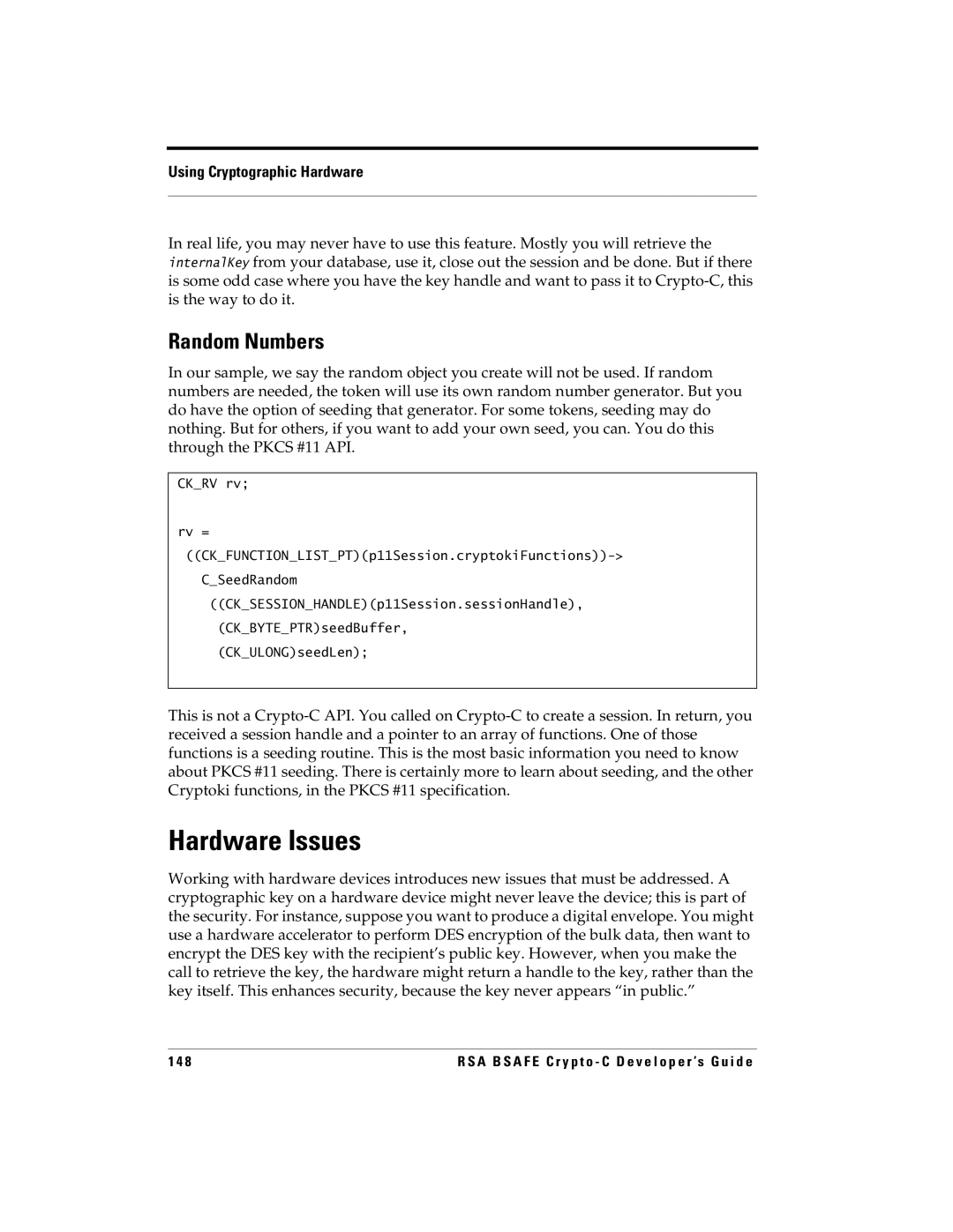 RSA Security 5.2.2 manual Hardware Issues, Random Numbers, Ckrv rv Rv =, CKBYTEPTRseedBuffer, CKULONGseedLen 