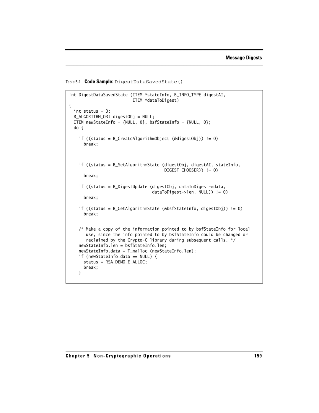 RSA Security 5.2.2 manual 1Code Sample DigestDataSavedState, Status = Rsademoealloc break 