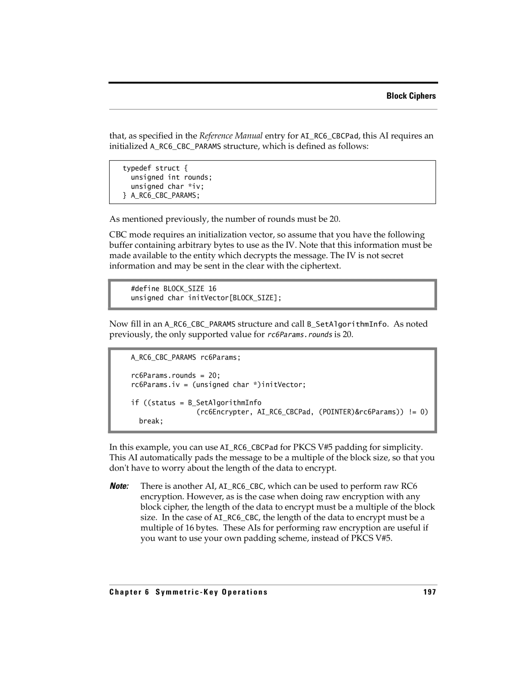 RSA Security 5.2.2 manual #define Blocksize Unsigned char initVectorBLOCKSIZE 