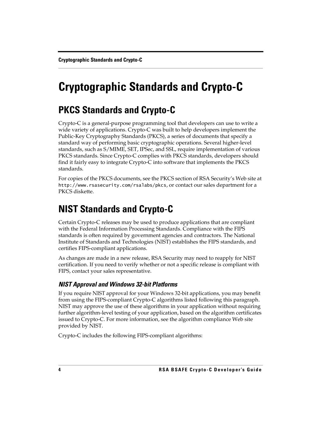 RSA Security 5.2.2 manual Cryptographic Standards and Crypto-C, Pkcs Standards and Crypto-C, Nist Standards and Crypto-C 