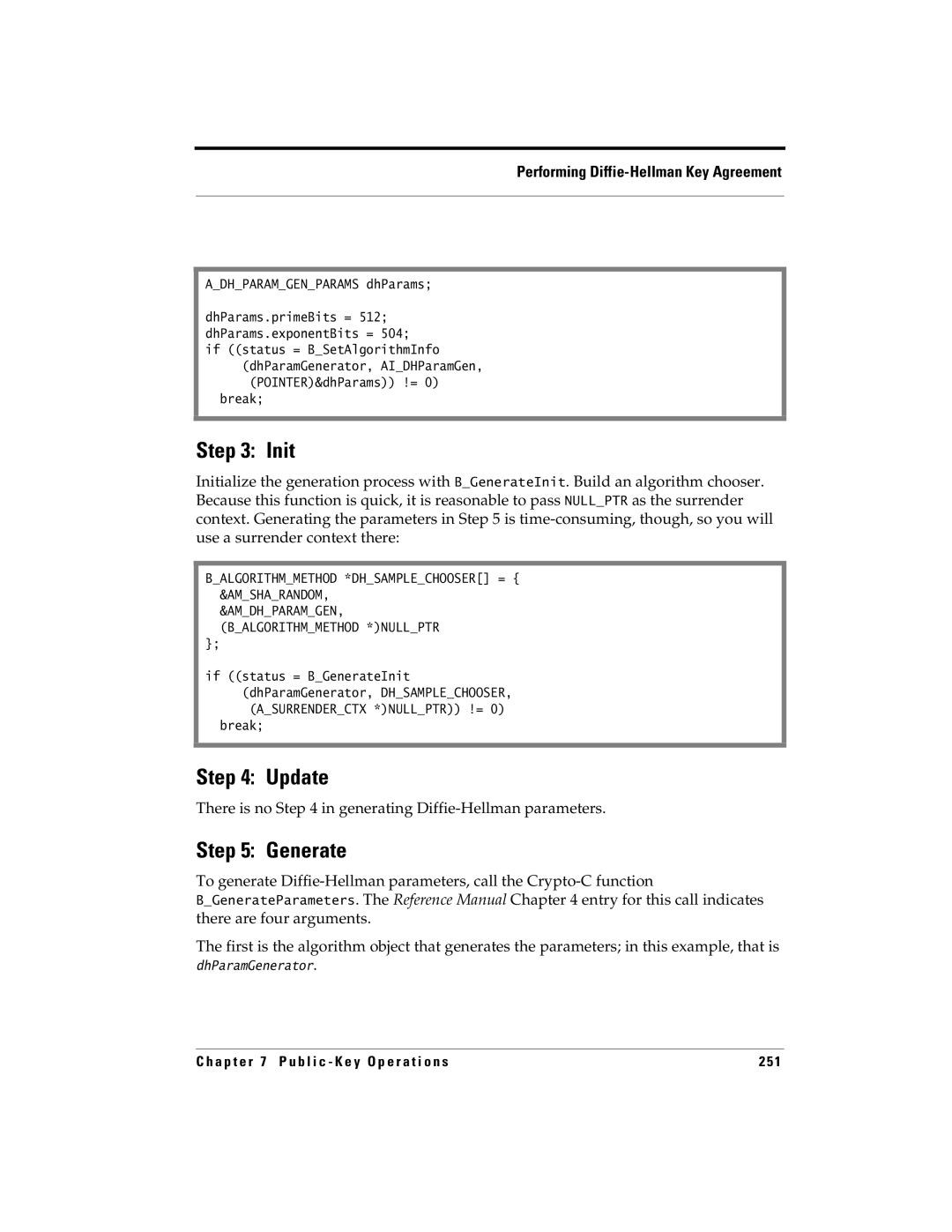 RSA Security 5.2.2 manual There is no in generating Diffie-Hellman parameters, Adhparamgenparams dhParams 