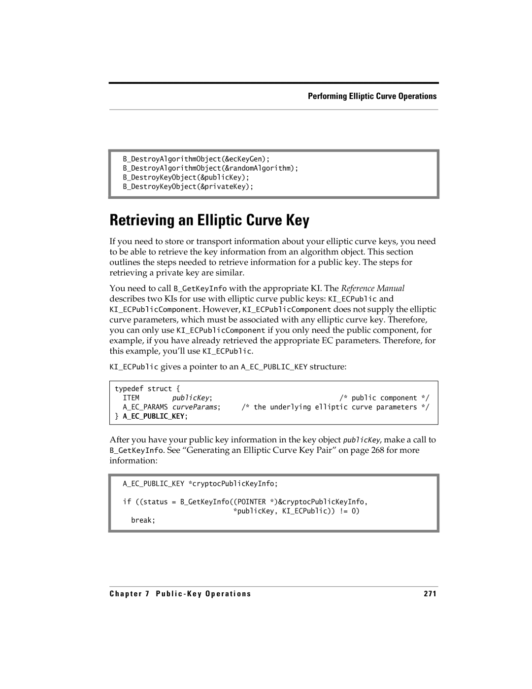 RSA Security 5.2.2 manual Retrieving an Elliptic Curve Key, KIECPublic gives a pointer to an Aecpublickey structure 