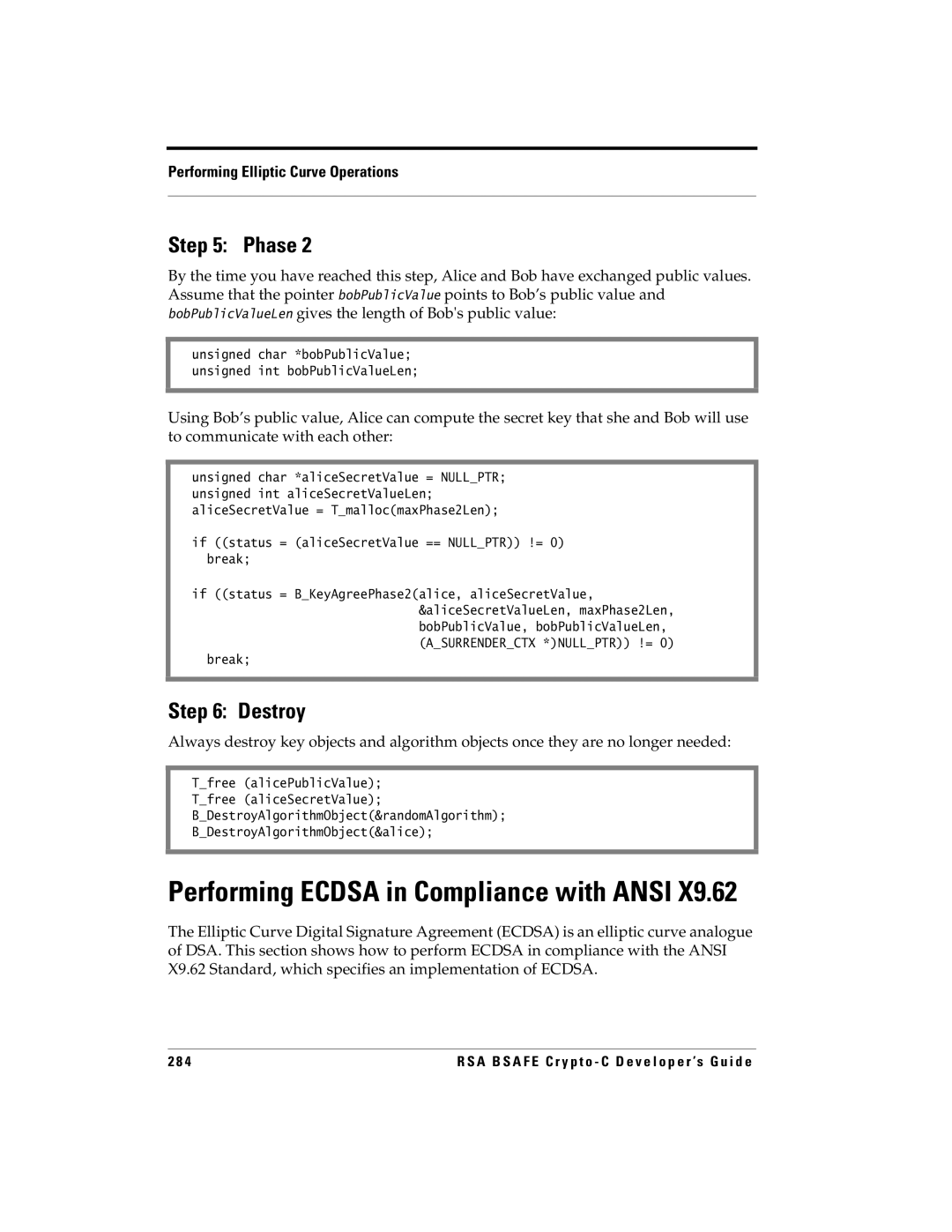 RSA Security 5.2.2 manual Performing Ecdsa in Compliance with Ansi, If status = aliceSecretValue == Nullptr != 0 break 