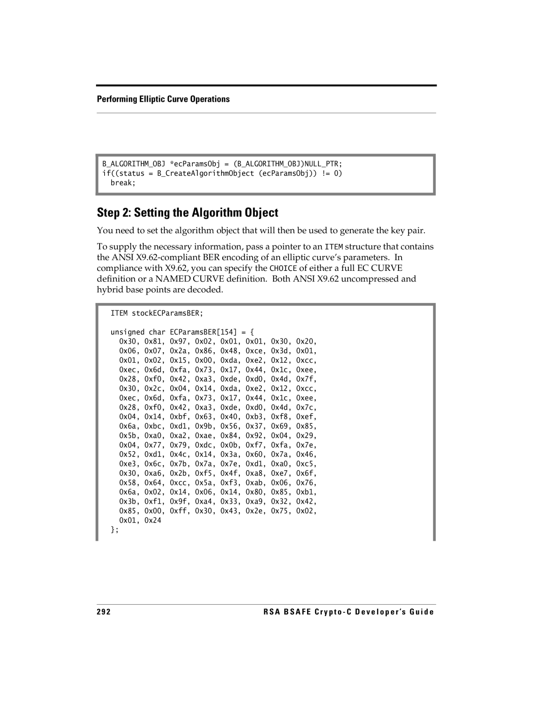 RSA Security 5.2.2 Item stockECParamsBER, ECParamsBER154 = 0x30 0x81, 0x52 0xd1, 0x7a, 0xe3 0x6c, 0xa0, 0x30 0xa6, 0xe7 