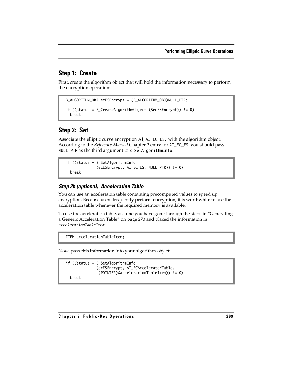 RSA Security 5.2.2 manual Optional Acceleration Table, Now, pass this information into your algorithm object 